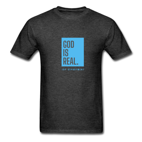 God Is Real V1 Unisex T-Shirt - Jesus Is Too Real (JITR)