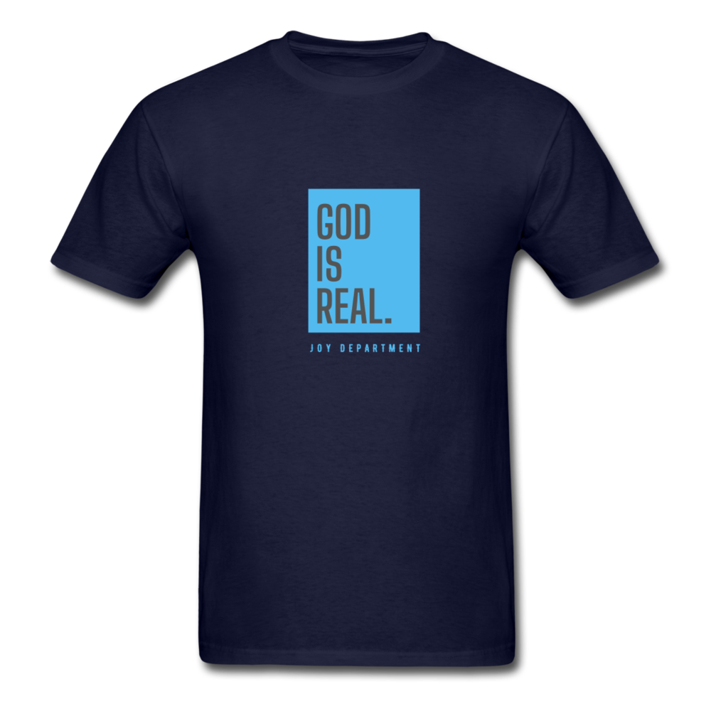 God Is Real V1 Unisex T-Shirt - Jesus Is Too Real (JITR)