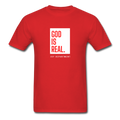 God Is Real V3 Unisex T-Shirt - Jesus Is Too Real (JITR)