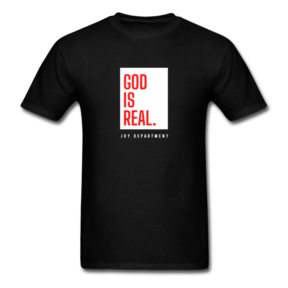 God Is Real V3 Unisex T-Shirt - Jesus Is Too Real (JITR)